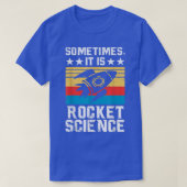 Het is Rocket Science - Future Rocket Scientist Sc T-shirt (Design voorkant)