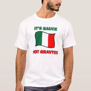 Het is saus, geen grappige Italiaanse pizza tombe T-shirt