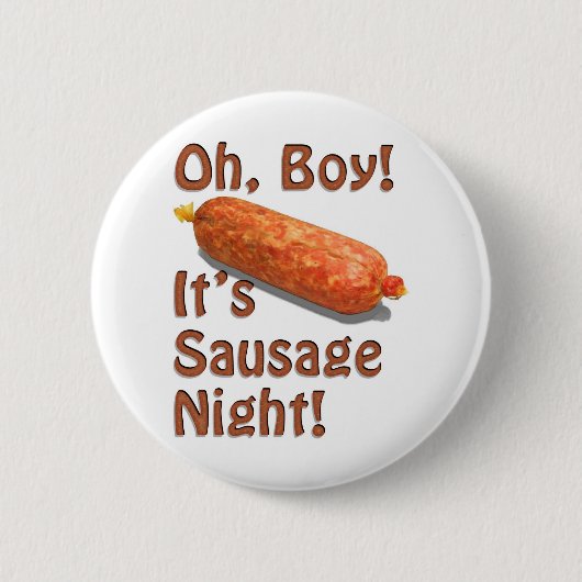Het is Sausage Night. Ronde Button 5,7 Cm (Voorkant)