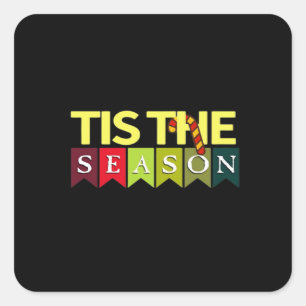 Het Is Seizoen Kerstmis Kerstman Grappig Trendy Vierkante Sticker