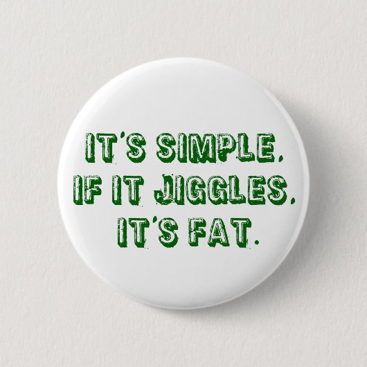 Het is simpel ronde button 5,7 cm (Voorkant)