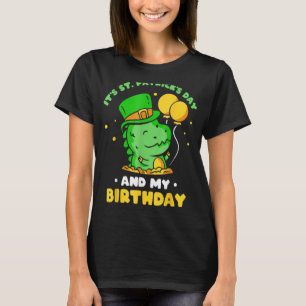 Het is St Patrick's Day en mijn Birthday Green St  T-shirt