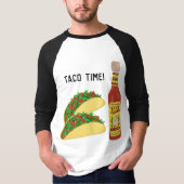 Het is TACO TIME leuke taco's hot sauce T-shirt (Voorkant)