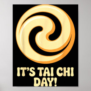 Het is Tai Chi-dag Martial Arts Wellness-meditatie Poster