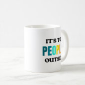 Het is te druk buiten de mok, Introvert Mok (Voorkant rechts)