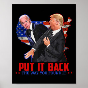 Het is terug zoals je het vond, grappige Trump Sla Poster
