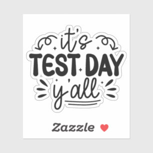 Het is testdag Y'all, Groovy testdag leraar Sticker