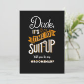 Het is tijd om de Groomsman-Kaart op te pakken Kaart (Staand voorkant)