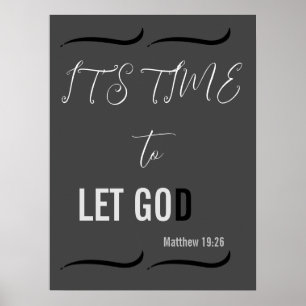 Het is tijd OM GOD TE LATEN Poster