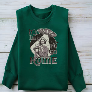 Het is tijd om naar huis te gaan T-shirt