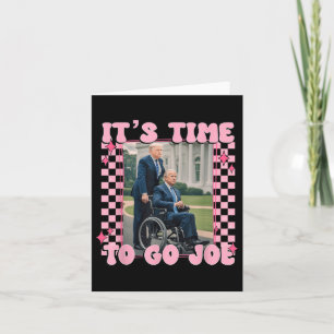 Het is tijd om te gaan Joe Funny Trump 2024 Kaart