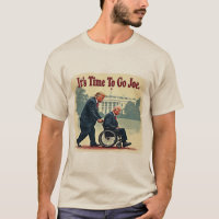 Het Is Tijd Om Te Gaan Joe" T-Shirt - Anti Biden,