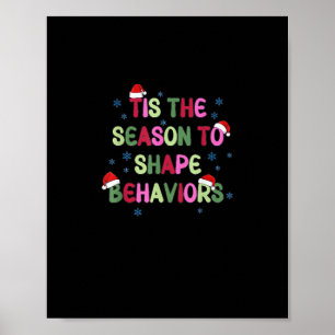 Het Is Tijd Om Te Gedragen Kerstmis Gedrag Analyse Poster