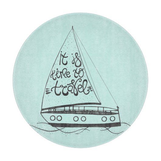 Het is tijd om te reizen snijplank (Voorkant)