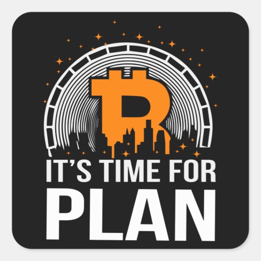 Het is tijd voor Plan Bitcoin Vierkante Sticker (Voorkant)