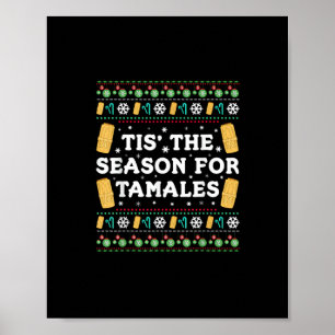 Het Is Tijd Voor Tamales Grappige Mexicaanse Kerst Poster
