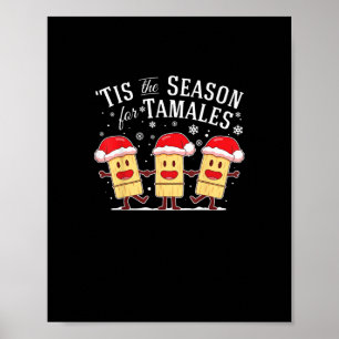 Het is tijd voor tamales Kerst Mexicaans eten Poster