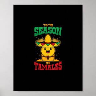 Het is tijd voor tamales Mexicaanse kerstvakantie Poster