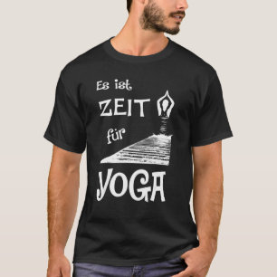 Het is tijd voor yoga t-shirt