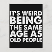 Het is vreemd dat het dezelfde leeftijd heeft als  briefkaart (Voorkant)