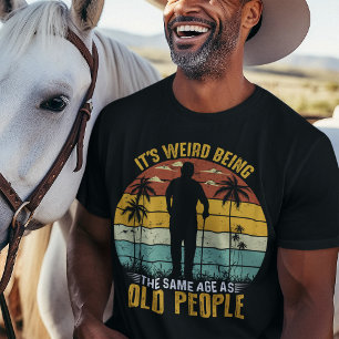 Het is vreemd dat het dezelfde leeftijd heeft als  t-shirt