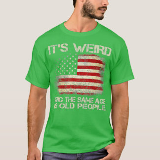 Het is vreemd dat het dezelfde leeftijd heeft als t-shirt