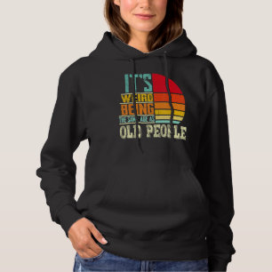 Het is vreemd dat je op dezelfde leeftijd bent als hoodie