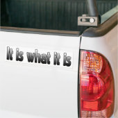 Het is wat het is bumpersticker (Op Truck)