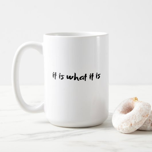 Het is wat het is Mok (Met donut)