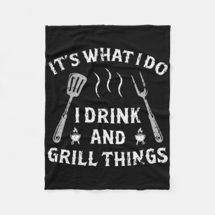 Het is wat ik Drink en grill dingen Funny BBQ lief Fleece Deken