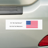 Het is "Wij de mensen" niet het President Bumpersticker (Op auto)