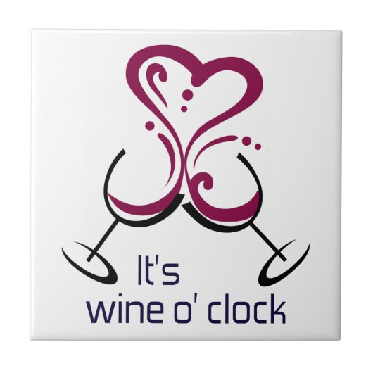 Het is Wine O Clock Tegeltje (Voorkant)