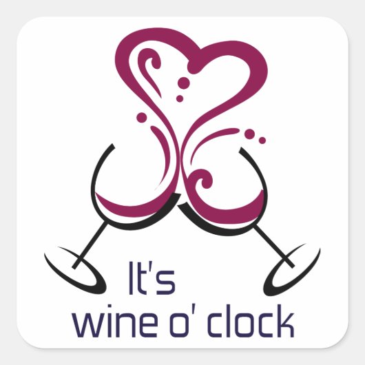 Het is Wine O Clock Vierkante Sticker (Voorkant)