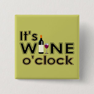 Het is Wine O'Clock Button