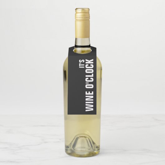 HET IS WINE O'CLOCK op Black Flessenhanger (Op fles)