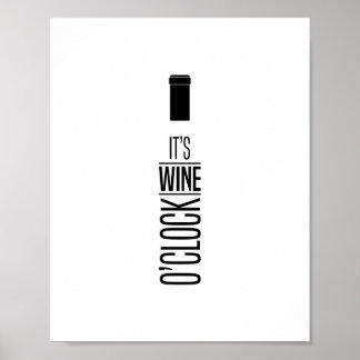 Het is Wine O'Clock, Quote Poster