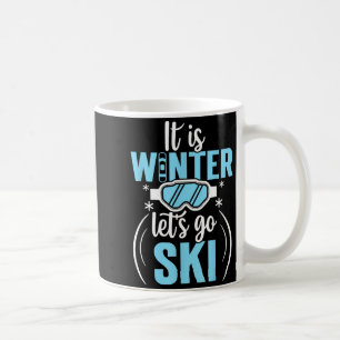 Het is winter, laten we gaan skiën, skiër koffiemok