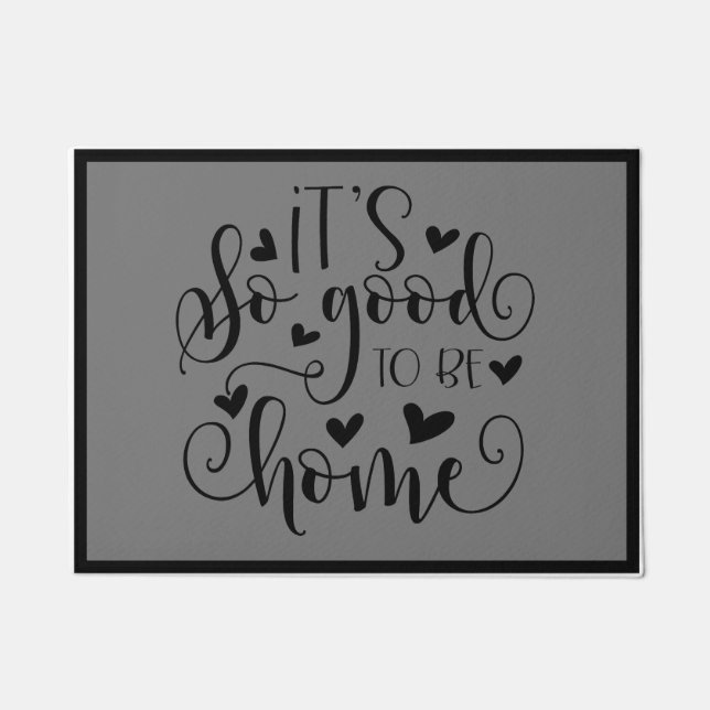 Het is zo goed om thuis te zijn deurmat (Voorkant)