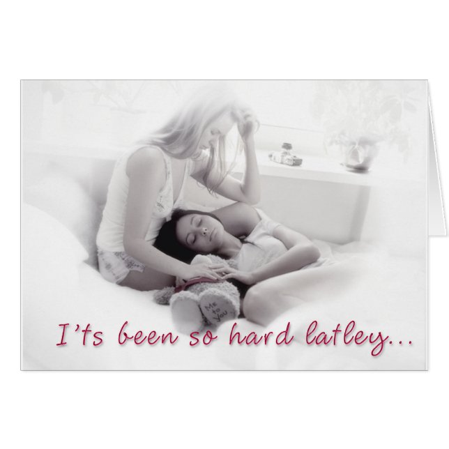 Het is zo hard latley. (Voorkant Horizontaal)