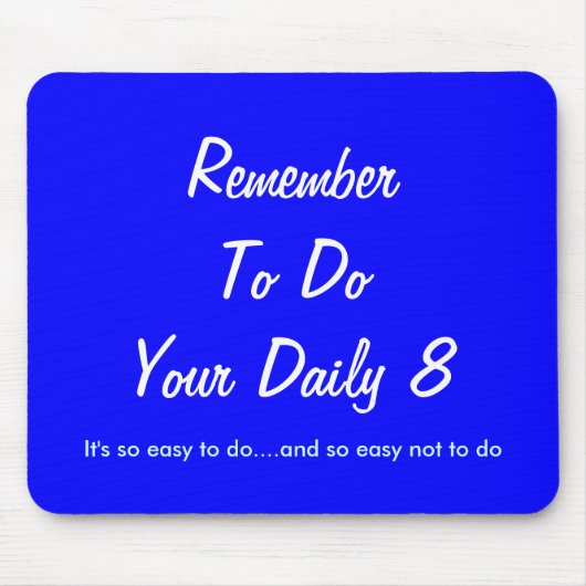 Het is zo makkelijk.... muismat (Voorkant)