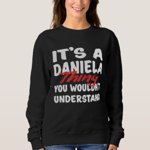 Het is zoiets van Daniela dat je niet zou begrijpe Trui