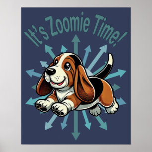 Het is Zoomie Tijd Basset Hound Poster