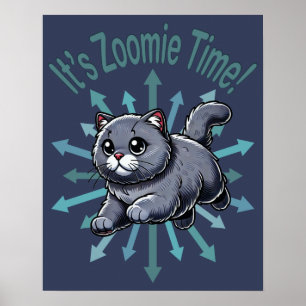 Het is Zoomie Tijd Britse Korthaar Kat Poster