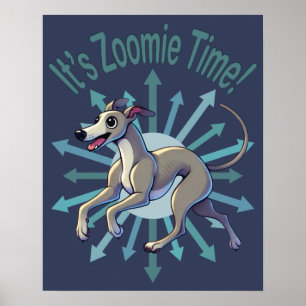 Het is Zoomie Tijd Greyhound Poster
