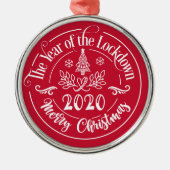 Het jaar van de afgrendeling 2020 grappige kerst metalen ornament (Voorkant)