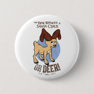 HET JAAR ZONDER SANTA CLAUS™   Vixen "Oh Deer" Ronde Button 5,7 Cm