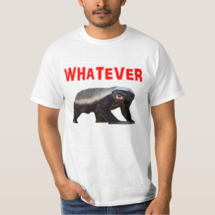 Het kan HONEY BADGER niet schelen. T-shirt