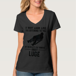 Het kan lijken alsof ik naar je luister. t-shirt