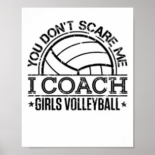 Het kan me niet schelen dat ik Coach Girls Volleyb Poster