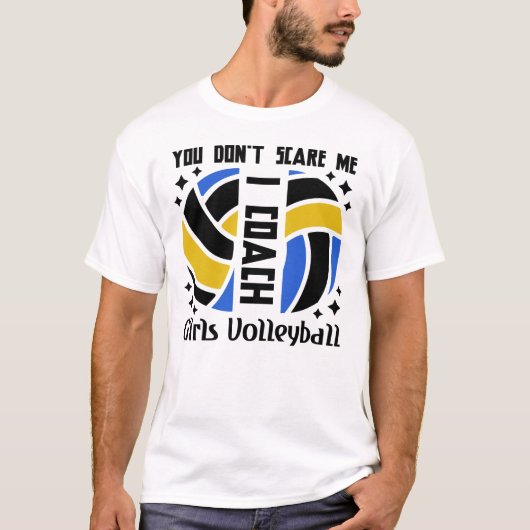Het kan me niet schelen dat ik Coach Girls Volleyb T-shirt (Voorkant)